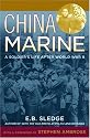 China Marine: An Infantryman's Life after World War II