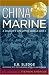 China Marine: An Infantryman's Life after World War II