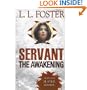 Servant: The Awakening: The Awakening