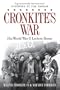Cronkite's War: His World War II Letters Home