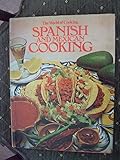 Spanish and Mexican cooking