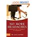 No More Headaches: Enjoying Sex and Intimacy in Marriage