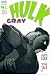 Hulk - Gray #4 : D is For Dog (Marvel Comics)