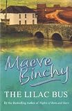 Cover of Lilac Bus by Maeve Binchy 0099498642