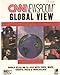 CNN Newsroom Global View