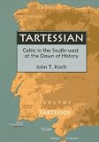 Tartessian : Celtic in the South-west at the dawn of history