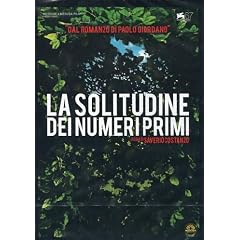 Die Einsamkeit der Primzahlen / The Solitude of Prime Numbers ( La solitudine dei numeri primi ) ( A Solid�o dos N�meros Primos (La solitude des nombres premiers) ) [ Italienische Fassung, Keine Deutsche Sprache ]