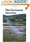 Plant-Environment Interactions, Third Edition (Books in Soils, Plants, and the Environment)