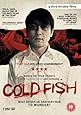 Cold Fish [DVD]