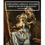 Adelaide Labille-Guiard: Artist in the Age of Revolution