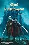 Le prince des Maudits, Tome 2 : Emil le clairvoyant