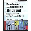 D�veloppez une application Android - Programmation en Java sous Eclipse
