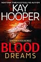Blood Dreams (Bishop/Special Crimes Unit Novel)