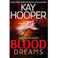 Blood Dreams (Bishop Special Crimes Unit Novel) by  Kay Hooper