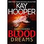 Blood Dreams (Bishop/Special Crimes Unit Novel)
