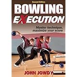 Bowling Execution - 2nd Edition
