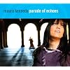 Parade of Echoes