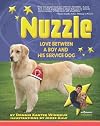 Nuzzle: Love Between a Boy and His Service Dog