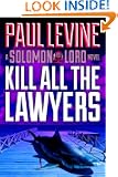 KILL ALL THE LAWYERS (Solomon vs. Lord)