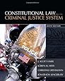 Constitutional Law and the Criminal Justice System