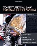 Constitutional Law and the Criminal Justice System