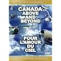 Canada Above and Beyond: 100 Years of Aviation / P&hellip 