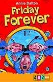Friday forever