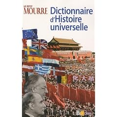Le petit Mourre : Dictionnaire d'Histoire universelle