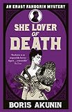 She lover of death : the further adventures of Erast Fandorin