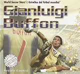 Gianluigi Buffon (World Soccer Stars / Estrellas Del Futbol Mundial)