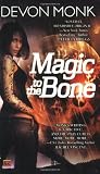 Magic to the Bone (Allie Beckstrom)