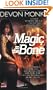 Magic to the Bone (Allie Beckstrom, Book 1)