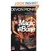 Magic to the Bone (Allie Beckstrom, Book 1)