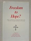Freedom to hope?