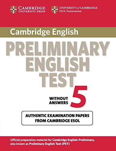 Cambridge Preliminary English Test 5 Student's Book (PET Practice Tests)