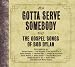 Gotta Serve Somebody: The Gospel Songs of Bob Dylan
