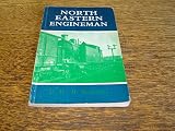 North Eastern engineman : driver Syd Midgley and fifty years of steam