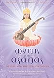 The Myths of the Asanas: The Ancient Origins of Yoga
