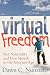 Virtual Freedom: Net Neutrality and Free Speech in the Internet Age (Stanford Law Books)