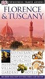 Florence and Tuscany (Eyewitness Travel Guides)