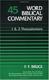 1 and 2 Thessalonians (Word Biblical Commentary) (Vol. 45)