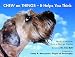 Chew on Things - It Helps You Think: Words of Wisdom from a Worried Canine