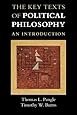 The Key Texts of Political Philosophy: An Introduction