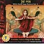 Jai Ma: White Swan Yoga Masters Vol. 2