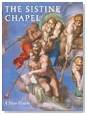 The Sistine Chapel: A New Vision