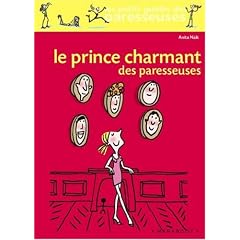 Le Prince Charmant des paresseuses