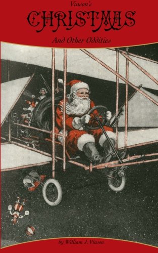 Vinson's Christmas: And Other Oddities