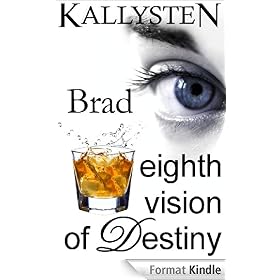 Eighth Vision of Destiny - Brad