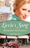 Livvies Song (River Of Hope, Book 1)