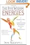 The Five Wisdom Energies: A Buddhist Way of Understanding Personalities, Emotions, and Relationships